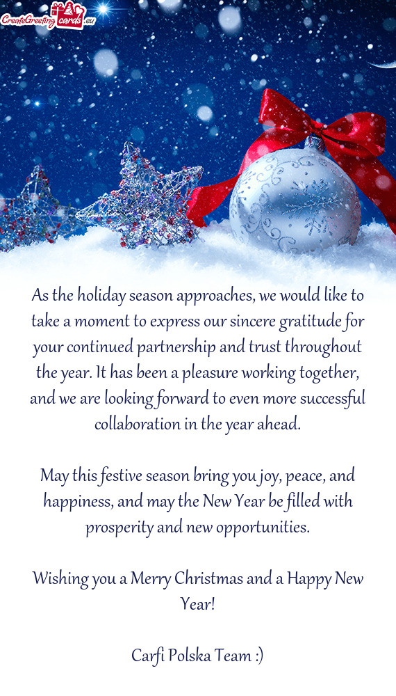 As the holiday season approaches, we would like to take a moment to express our sincere gratitude fo