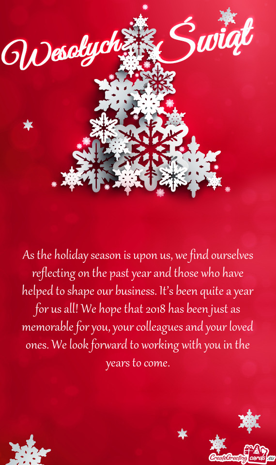 As the holiday season is upon us, we find ourselves reflecting on the past year and those who have h