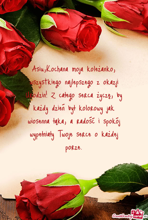 Asiu,Kochana moja koleżanko