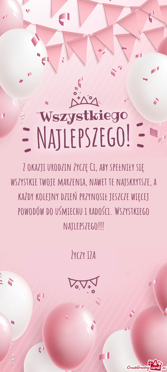 Ażdy kolejny dzień przynosił jeszcze więcej powodów do uśmiechu i radości. Wszystkiego najlep