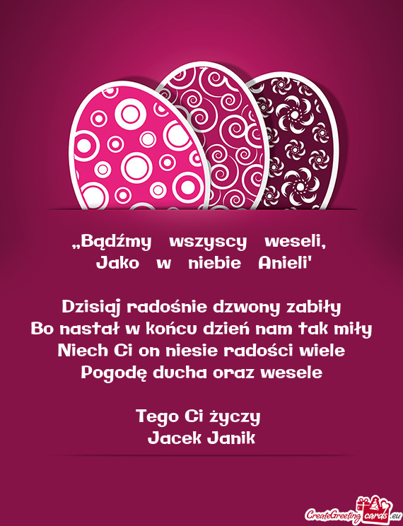 „Bądźmy‎ ‎wszyscy‎ ‎weseli,‎