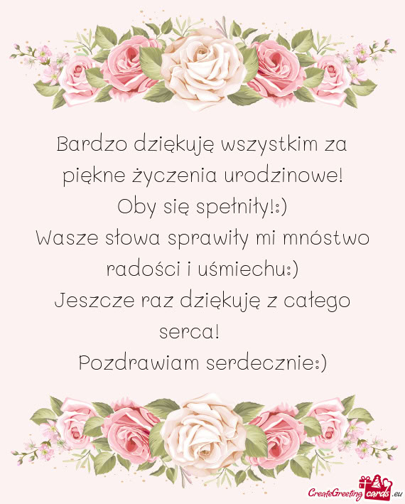 Bardzo dziękuję wszystkim za piękne życzenia urodzinowe