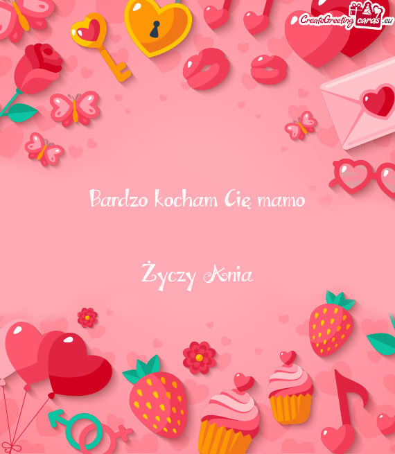 Bardzo kocham Cię mamo