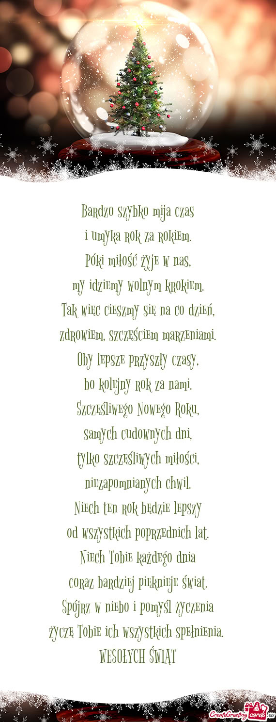 Bardzo szybko mija czas  i umyka rok za rokiem.  Póki miłość żyje w nas,