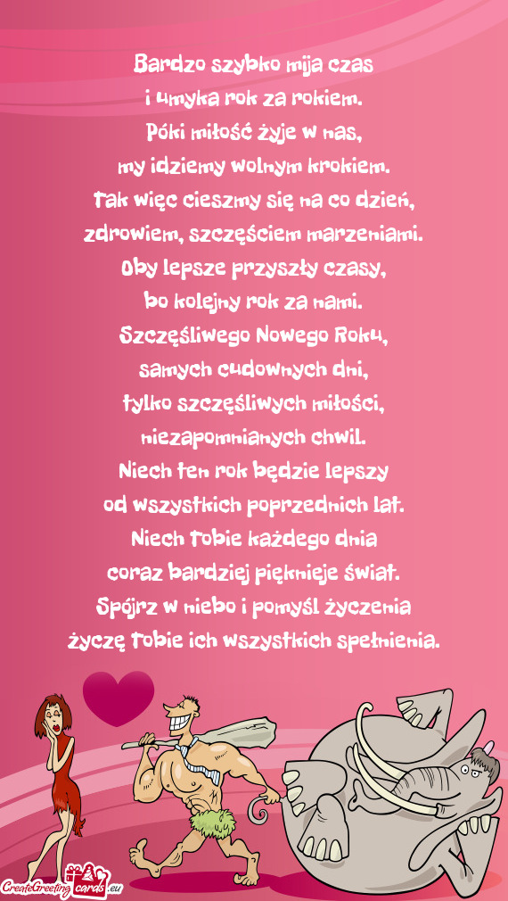 Bardzo szybko mija czas  i umyka rok za rokiem.  Póki miłość żyje w nas,