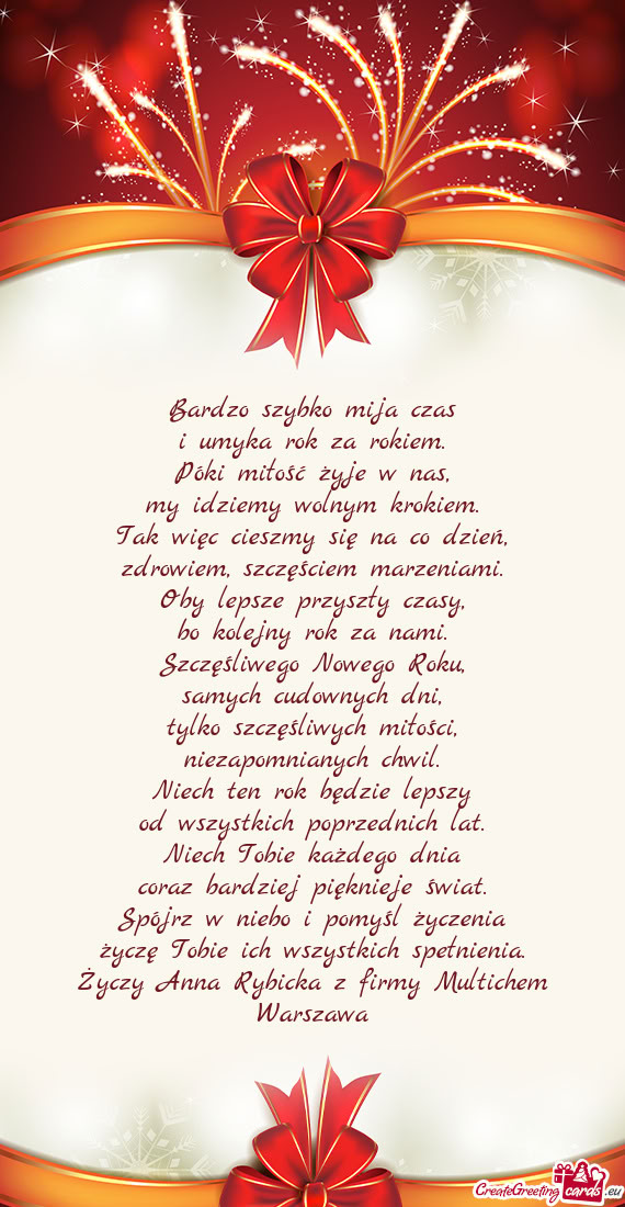 Bardzo szybko mija czas  i umyka rok za rokiem.  Póki miłość żyje w nas,