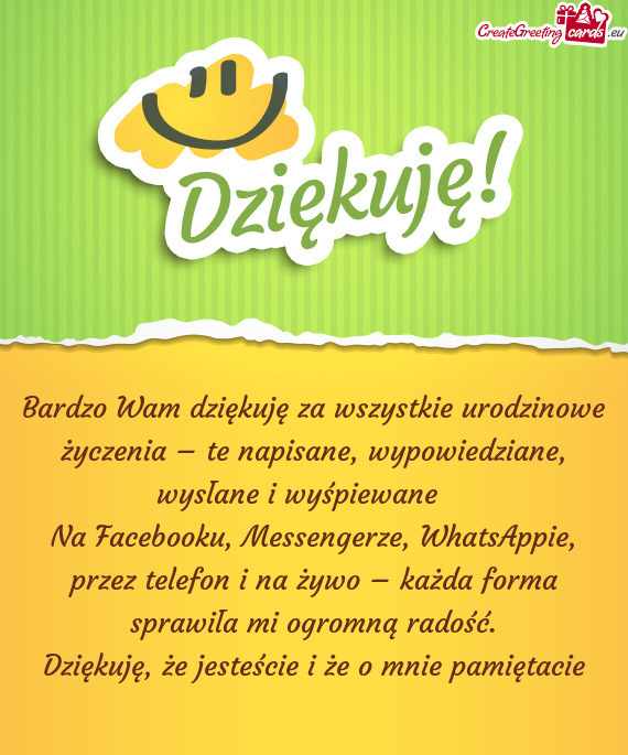 Bardzo Wam dziękuję za wszystkie urodzinowe życzenia – te napisane, wypowiedziane, wysłane i w