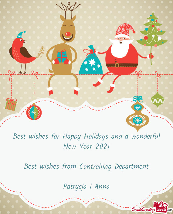 Best wishes for Happy Holidays and a wonderful New Year 2021