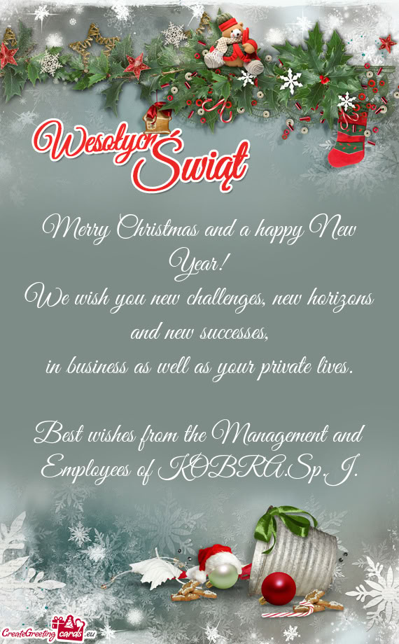 Best wishes from the Management and Employees of KOBRA.Sp.J