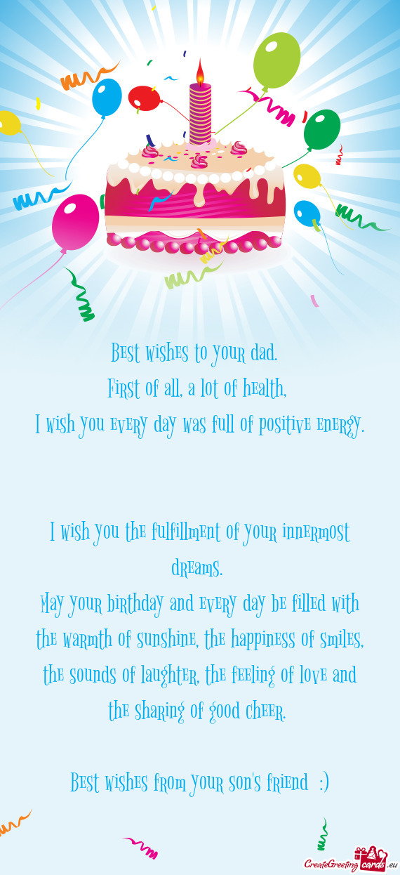 Best wishes to your dad