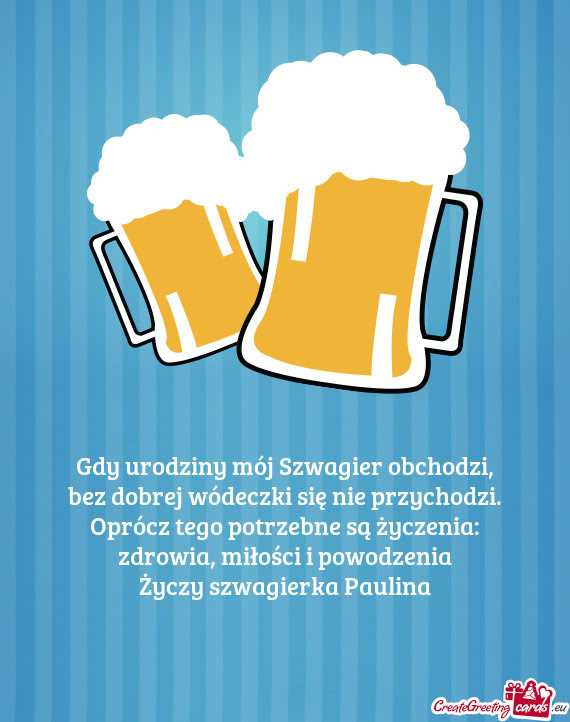 Bez dobrej wódeczki się nie przychodzi