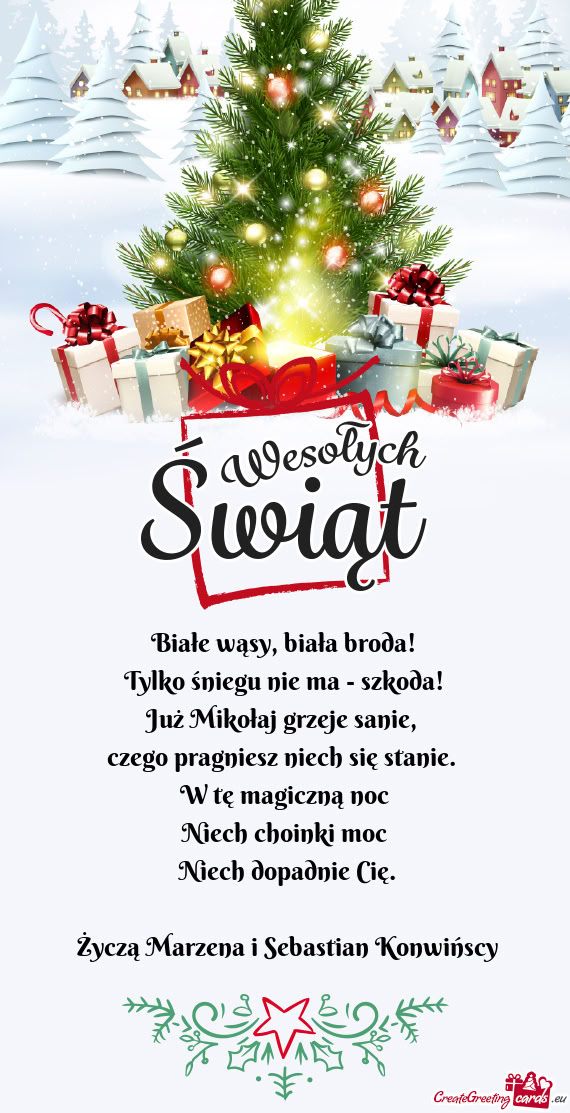 Białe wąsy, biała broda!   Tylko śniegu nie ma - szkoda!   Już Mikołaj