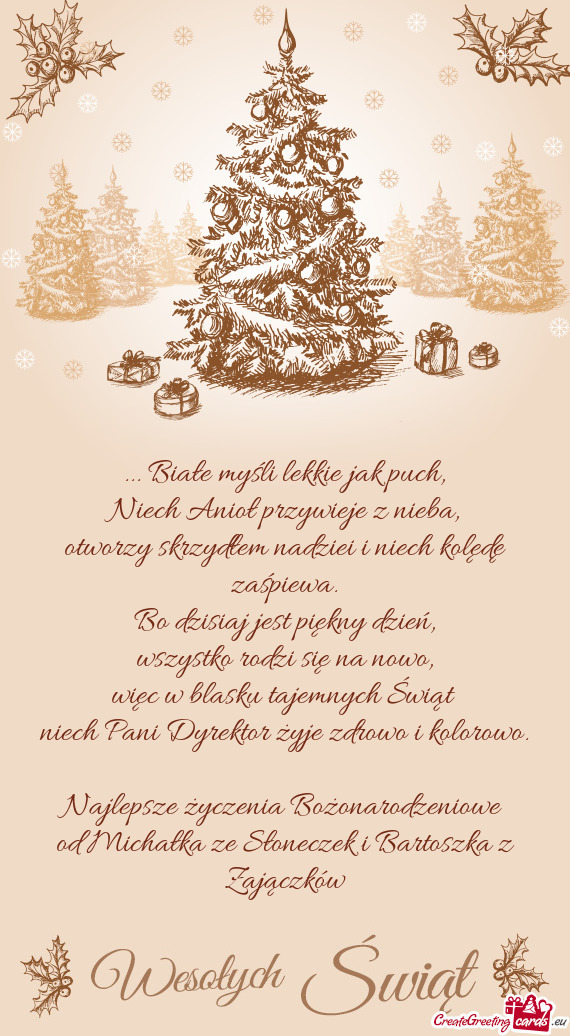 Bo dzisiaj jest piękny dzień