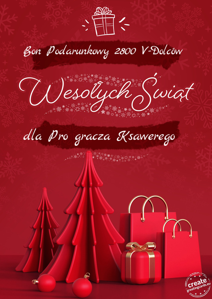 Bon Podarunkowy 2800 V-Dolców Wesołych Świąt dla Pro gracza Ksawerego