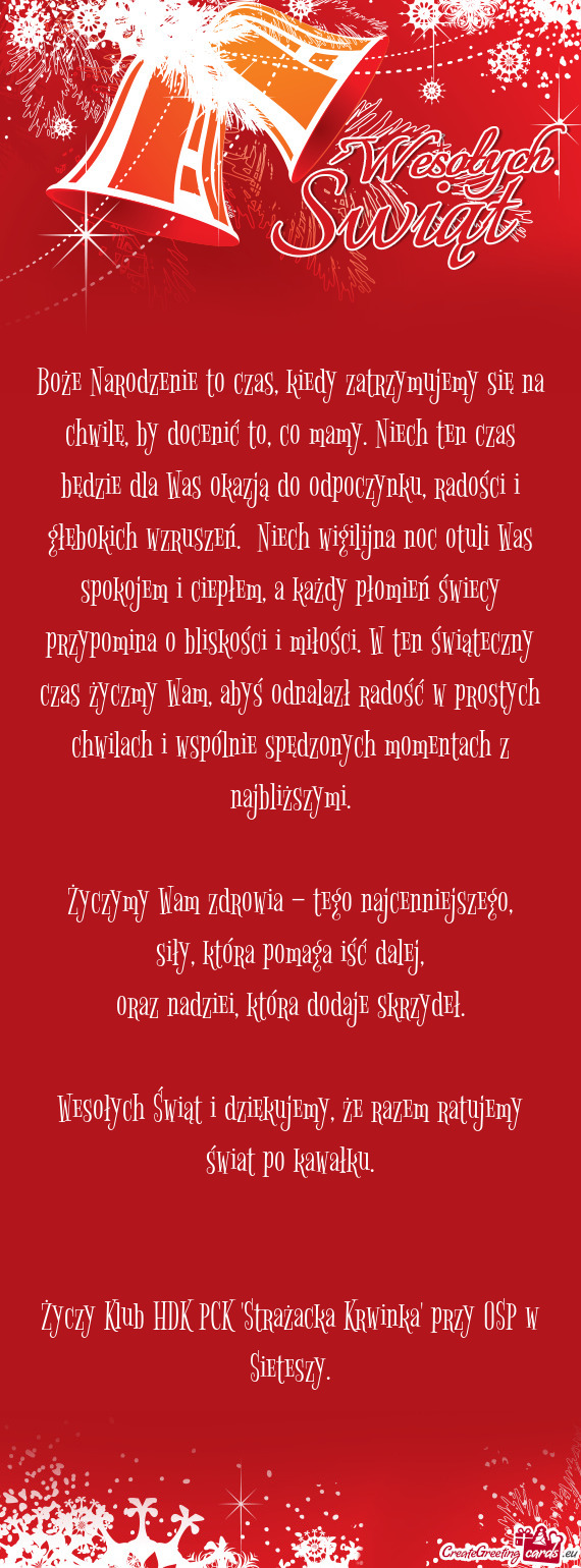Boże Narodzenie to czas, kiedy zatrzymujemy się na chwilę, by docenić to, co mamy. Niech ten cza