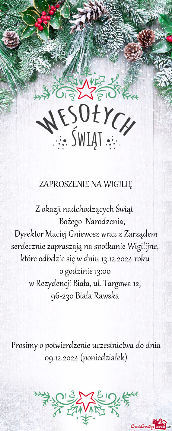 Bożego Narodzenia,     Dyrektor Maciej Gniewosz wraz z Zarz