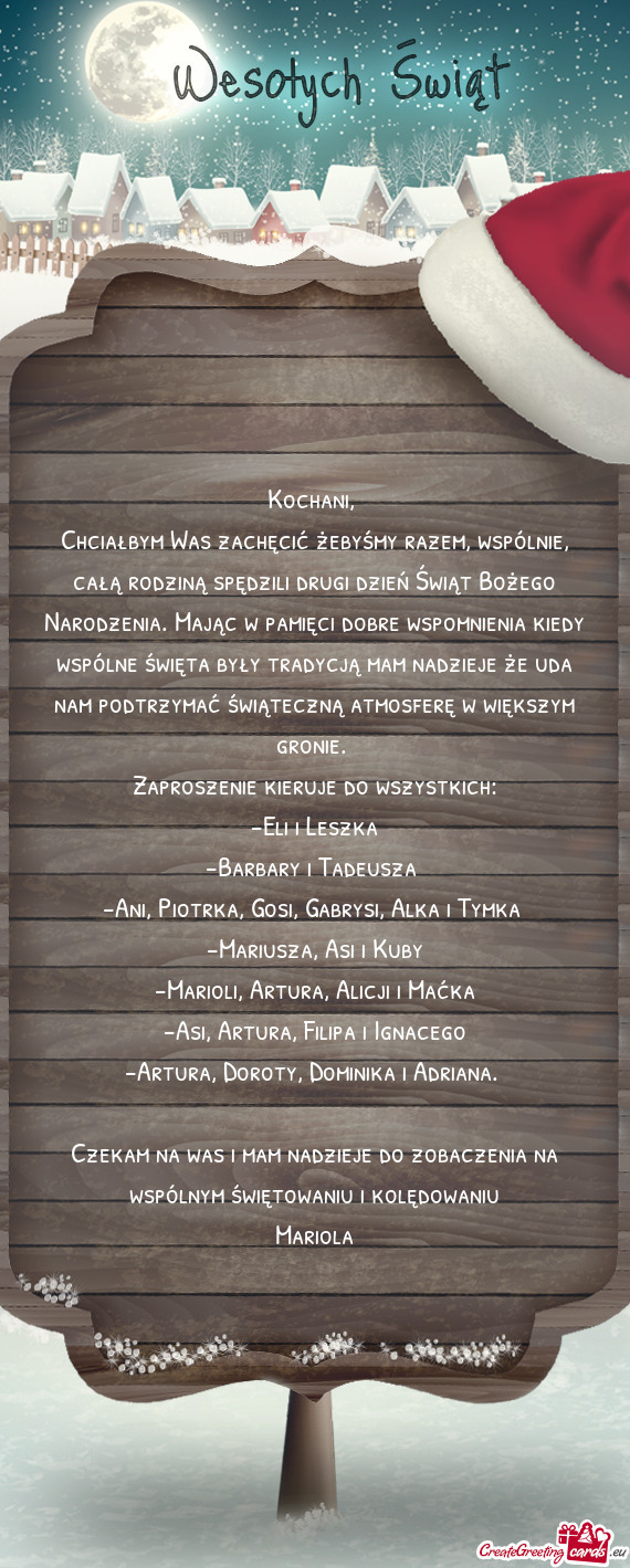 Bożego Narodzenia. Mając w pamięci dobre wspomnienia kiedy wspólne święta były tradycją mam