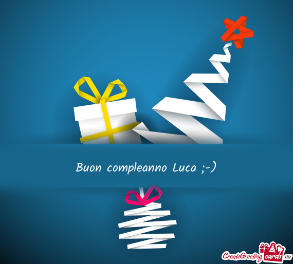 Buon compleanno Luca ;-)