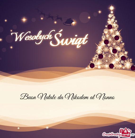 Buon Natale da Nikodem al Nonno