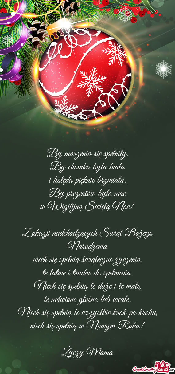 By marzenia się spełniły.  By choinka była biała  i kolęda pięknie