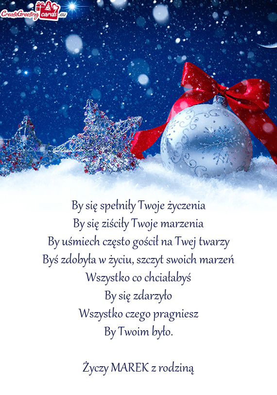 By się spełniły Twoje życzenia  By się ziściły Twoje marzenia  By