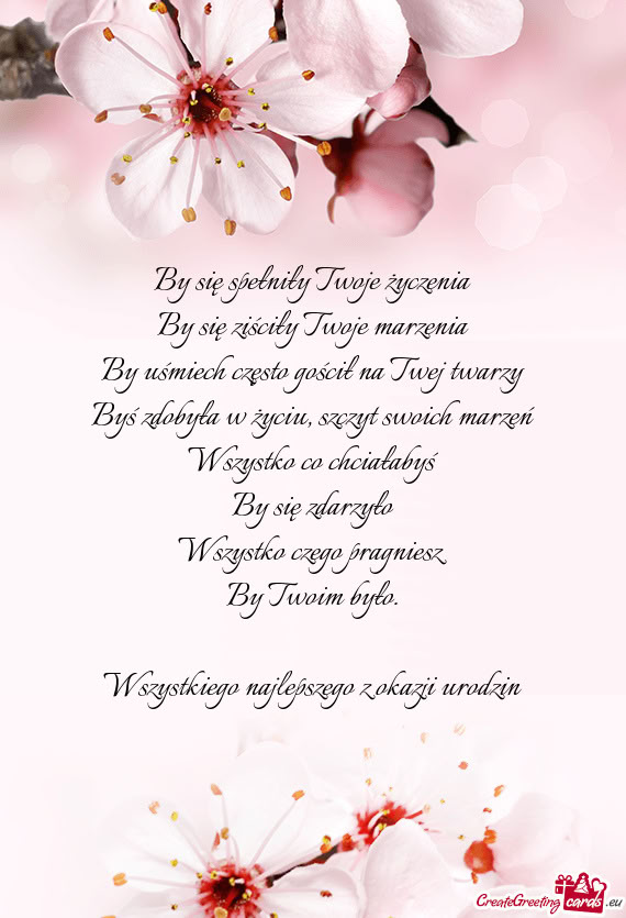 By się spełniły Twoje życzenia  By się ziściły Twoje marzenia  By