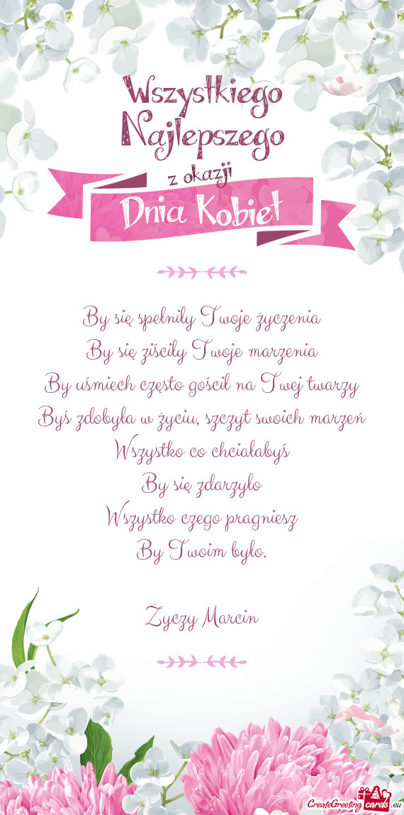 By się spełniły Twoje życzenia  By się ziściły Twoje marzenia  By