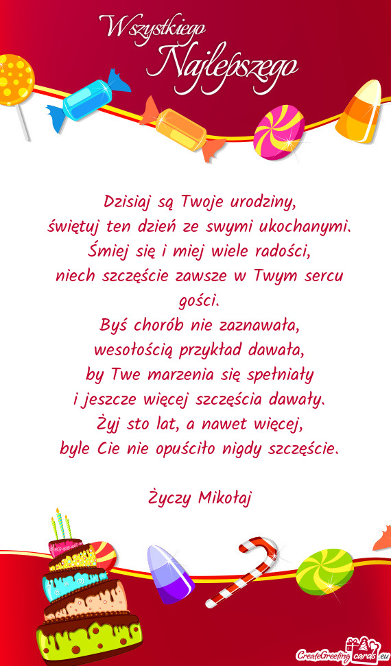 By Twe marzenia się spełniały i jeszcze więcej szczęścia dawały