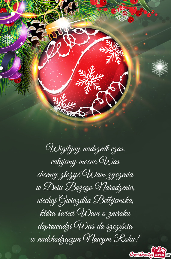 Całujemy mocno Was
 chcemy złożyć Wam życzenia
 w Dniu Bożego Narodzenia