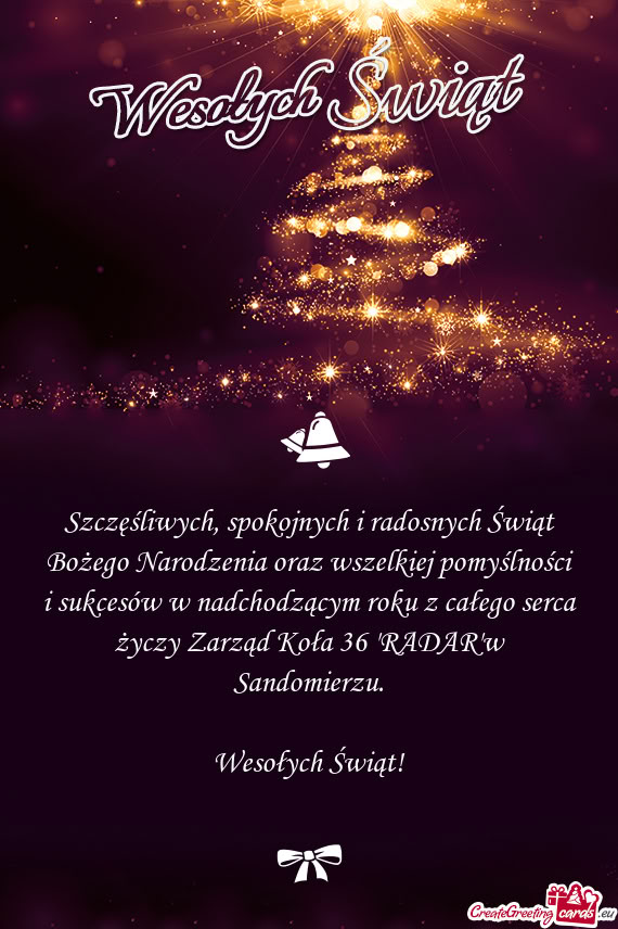 Cesów w nadchodzącym roku z całego serca Zarząd Koła 36 "RADAR"w Sandomierzu