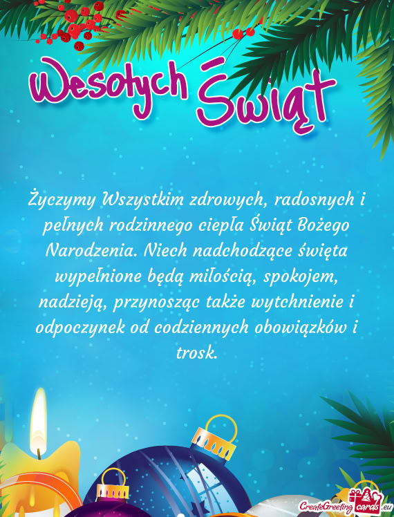 Ch nadchodzące święta wypełnione będą miłością, spokojem, nadzieją, przynosząc także wyt