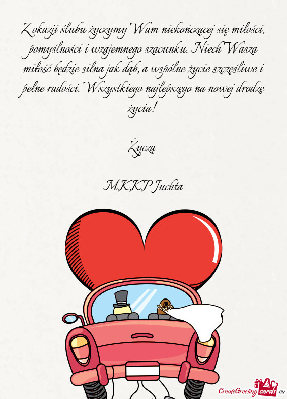 Ch Wasza miłość będzie silna jak dąb, a wspólne życie szczęśliwe i pełne radości. Wszystk