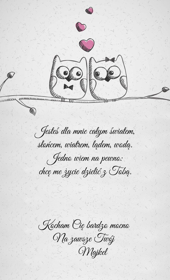 Chcę me życie dzielić z Tobą