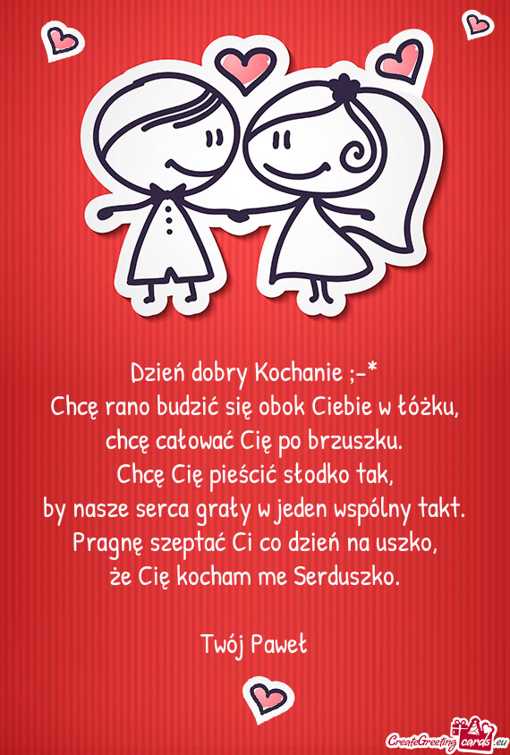 ;-* Chcę