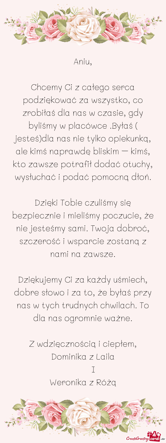 Chcemy Ci z całego serca podziękować za wszystko, co zrobiłaś dla nas w czasie, gdy byliśmy w