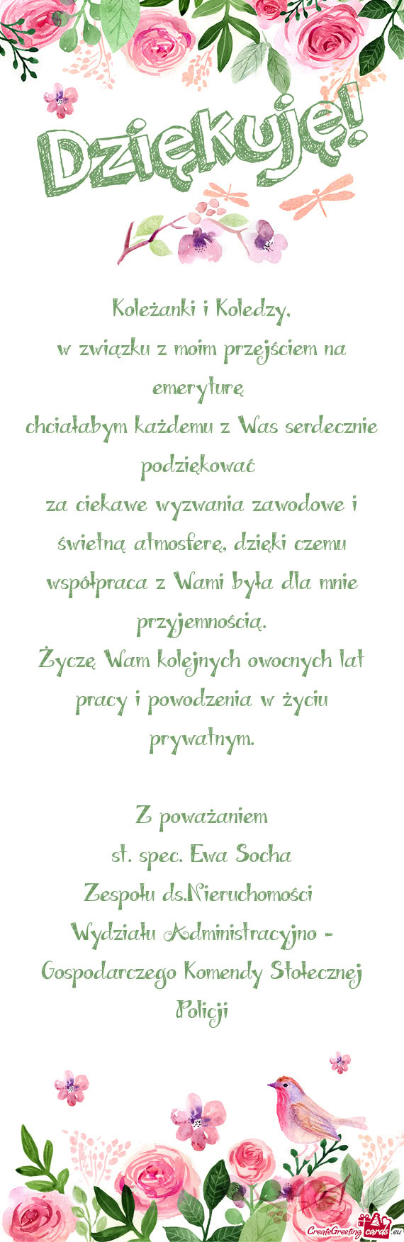 Chciałabym każdemu z Was serdecznie podziękować