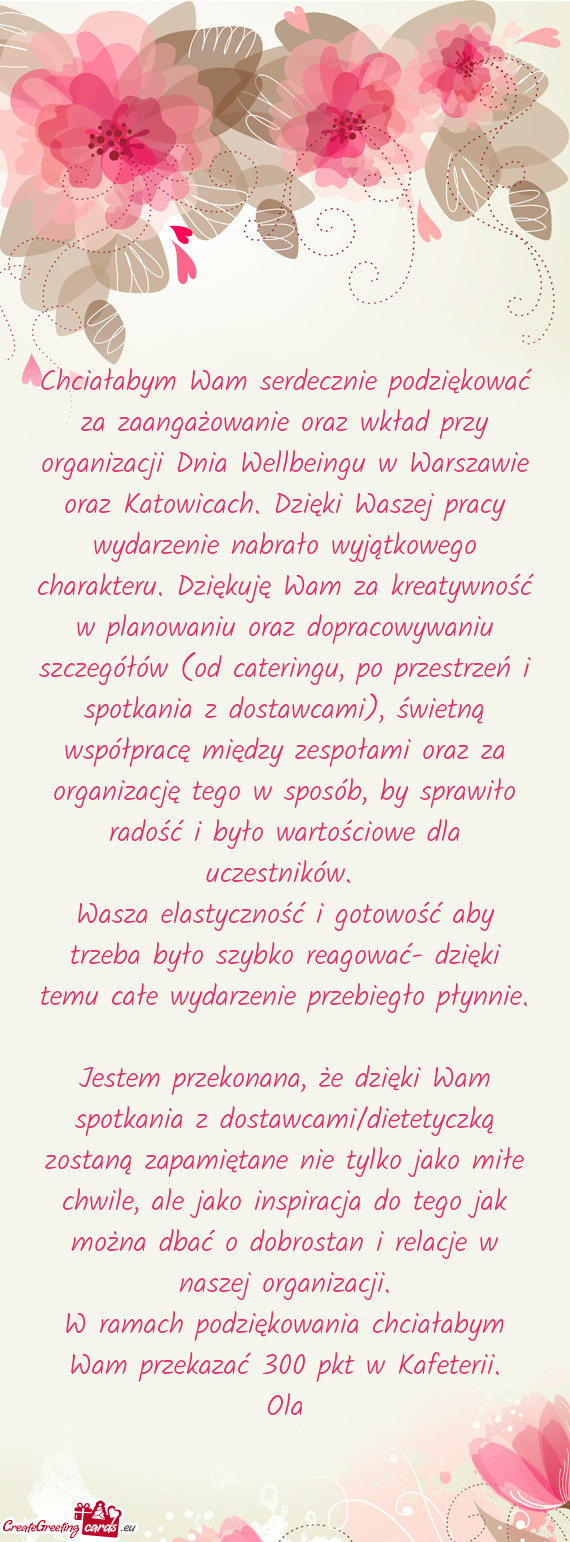 Chciałabym Wam serdecznie podziękować za zaangażowanie oraz wkład przy organizacji Dnia Wellbei