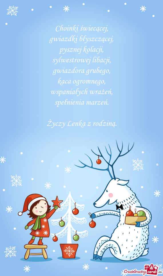 Choinki świecącej,  gwiazdki błyszczącej,  pysznej kolacji,  sylwestrowej