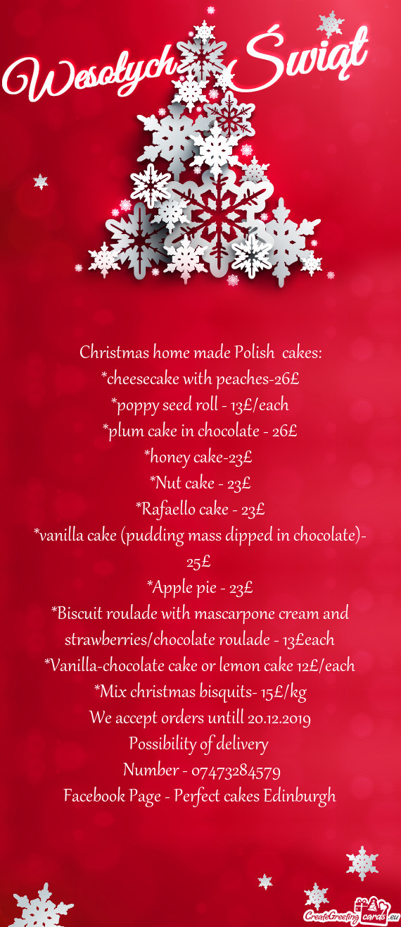 Christmas home made Polish cakes: