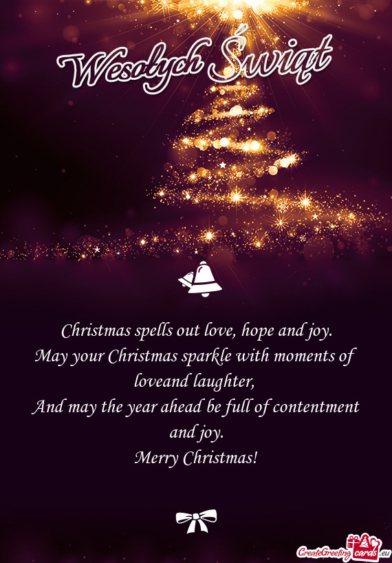 Christmas spells out love, hope and joy