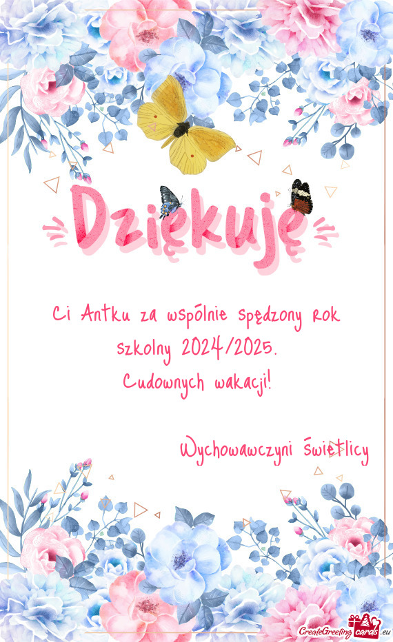 Ci Antku za wspólnie spędzony rok szkolny 2024/2025