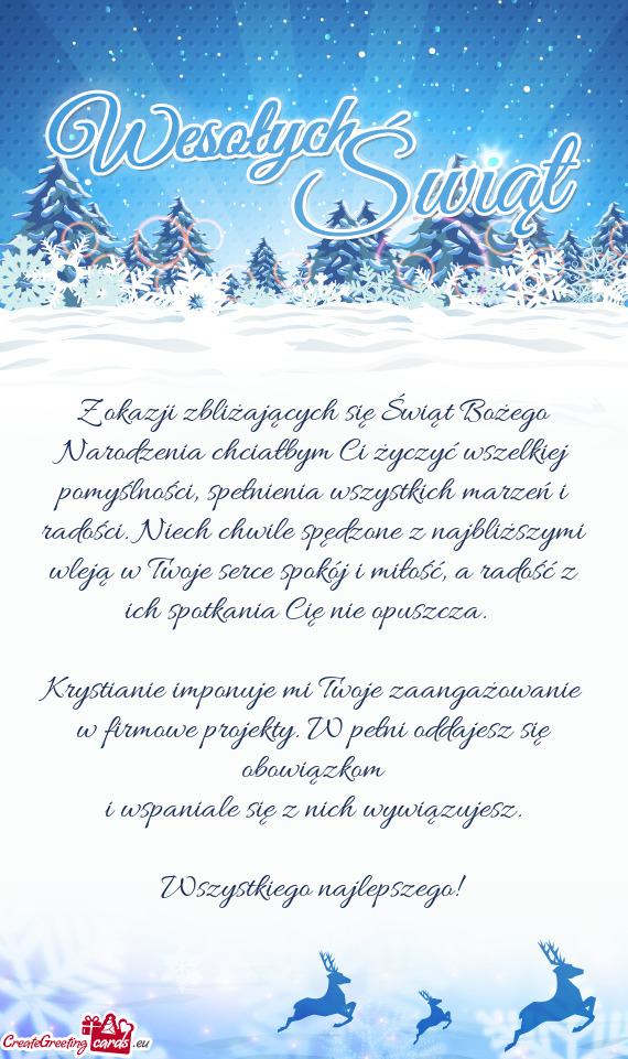 Ci, spełnienia wszystkich marzeń i radości. Niech chwile spędzone z najbliższymi wleją w Twoje