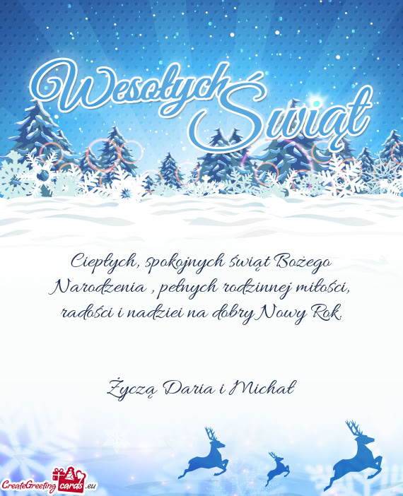 Ciepłych, spokojnych świąt Bożego Narodzenia , pełnych rodzinnej miłości, radości i nadziei