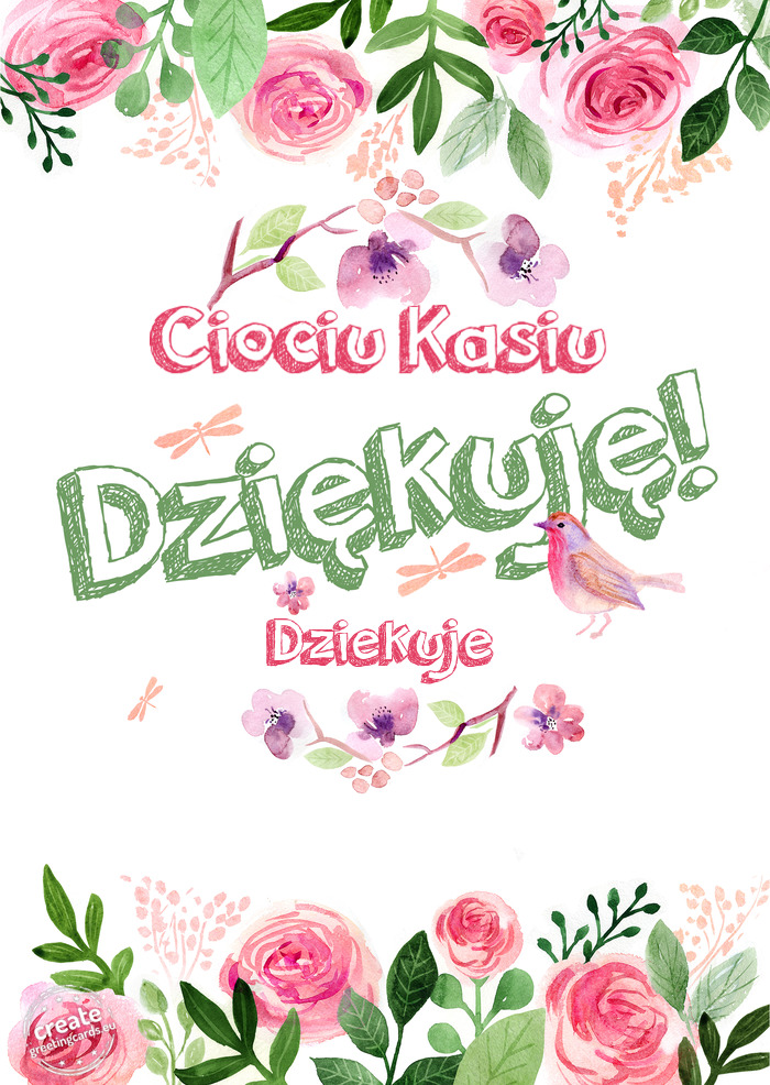 Ciociu Kasiu Dziękuje Dziekuje