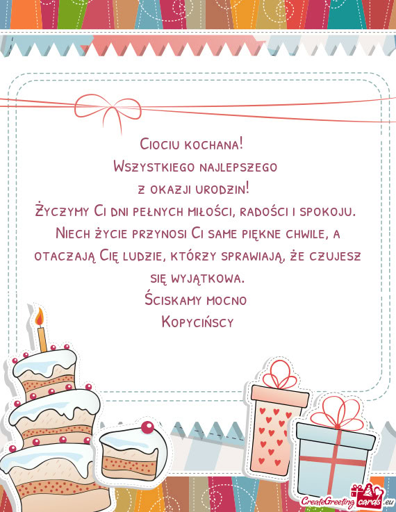 Ciociu kochana!🤗❤️ Wszystkiego najlepszego z okazji urodzin! 🥳 Życzymy Ci dni pełnyc