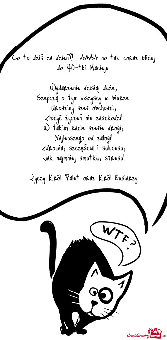 Co to dziś za dzień?! AAAA no tak coraz bliżej do 40-tki Macieju