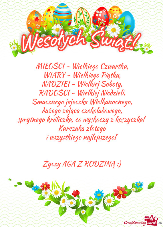 Co wyskoczy z koszyczka! Kurczaka złotego i wszystkiego najlepszego!  AGA Z RODZINĄ