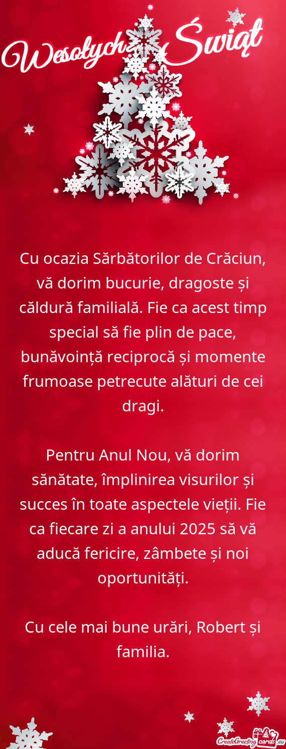 Cu ocazia Sărbătorilor de Crăciun, vă dorim bucurie, dragoste și căldură familială. Fie ca a