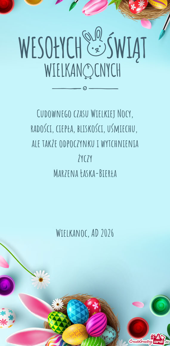 Cudownego czasu Wielkiej Nocy