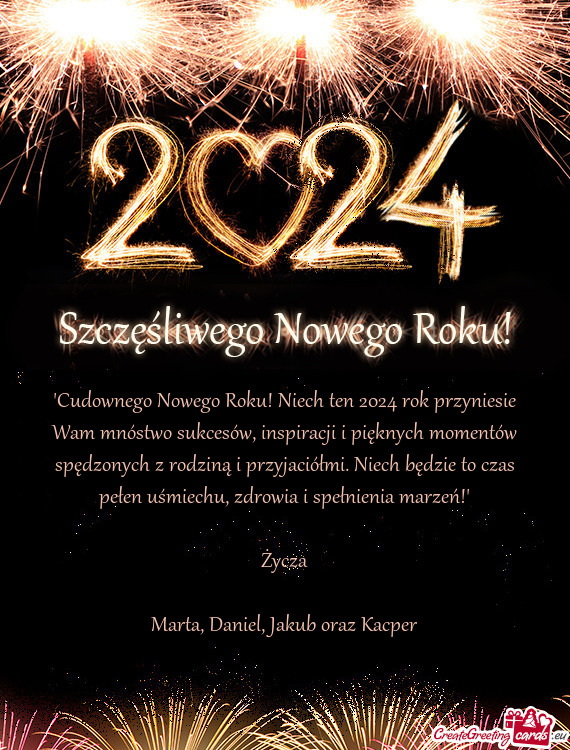 "Cudownego Nowego Roku! Niech ten 2024 rok przyniesie Wam mnóstwo sukcesów, inspiracji i pięknych